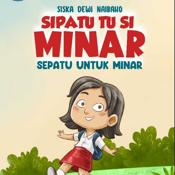 Sipatu Tu Si Minar – Cerita Anak Dwi Bahasa